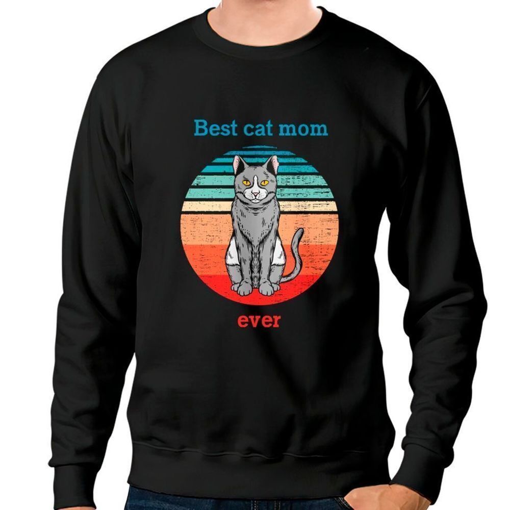 Cats Best Cat Mom Ever Cute Pet Lover Graphic Cozy Casual Unisex Sweatshirt